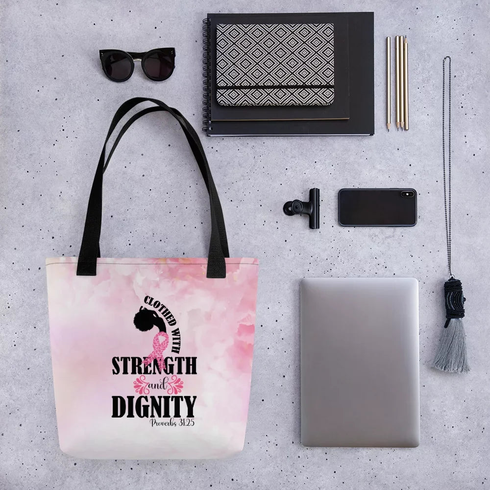 Clothed with Strength and Dignity Tote Bag