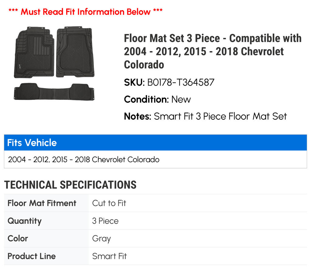Floor Mat Set 3 Piece - with 2004 - 2012, 2015 - 2018 Chevy Colorado 2005 2006 2007 2008 2009 2010 2011 2016 2017